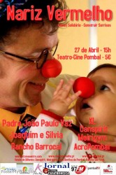Cartaz do Sarau Solid�rio Nariz Vermelho